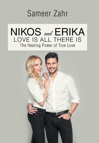 Nikos and Erika The Healing Power of True Love