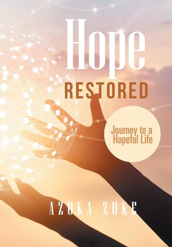Hope Restored Journey to a Hopeful Life