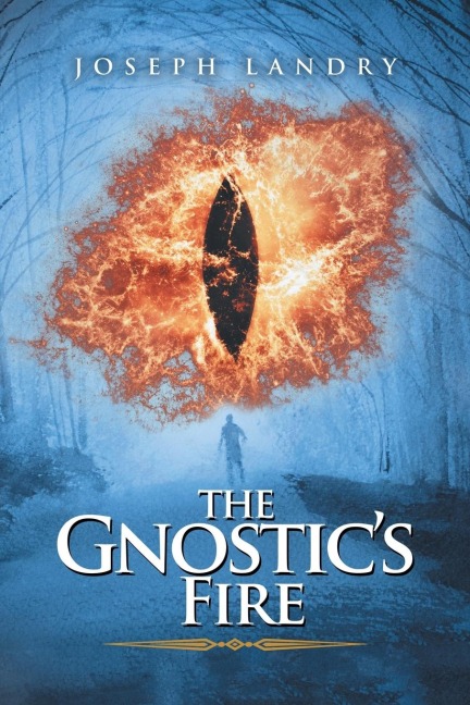 The Gnostics Fire