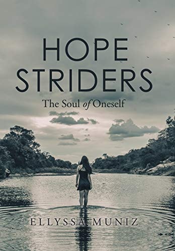 Hope Striders The Soul of Oneself