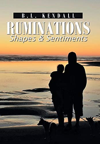Ruminations Shapes & Sentiments