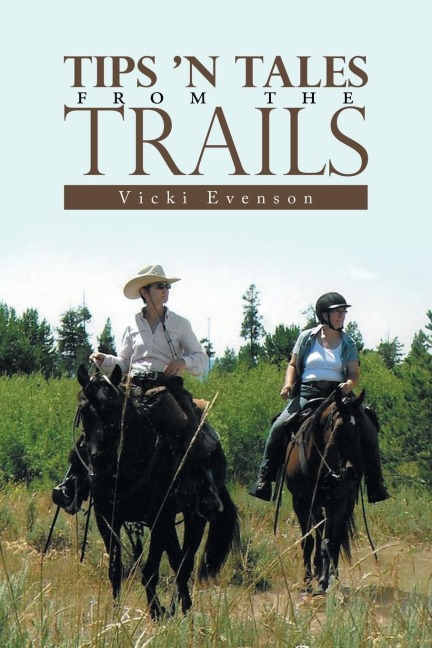 Tips n Tales from the Trails