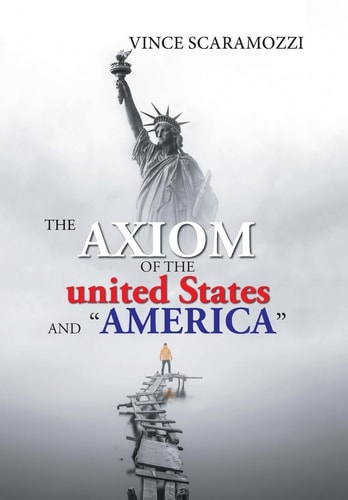 The Axiom of the United States and "America"