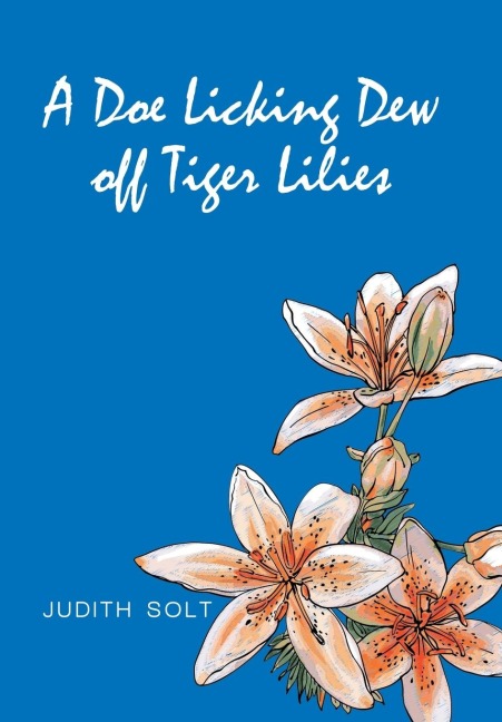 A Doe Licking Dew off Tiger Lilies