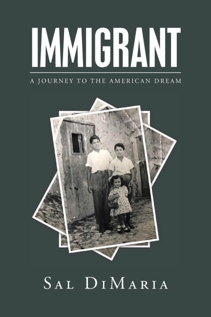 Immigrant: A Journey to the American Dream