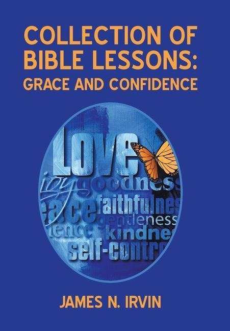 Collection of Bible Lessons: Grace and Confidence