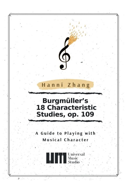 Burgmüller's 18 Characteristic Studies, Op. 109: A Guide to Playing with Music Character
