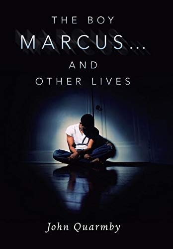 The Boy Marcus... and Other Lives