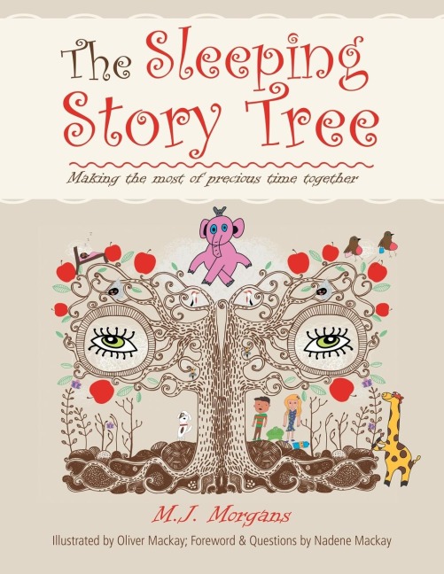 The Sleeping Story Tree: Making the Most of Precious Time Together