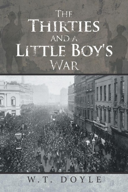 The Thirties and a Little Boys War
