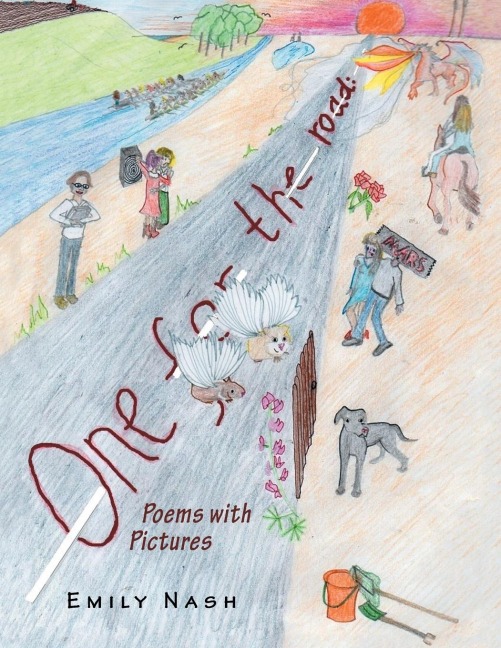 One for the Road: Poems with Pictures