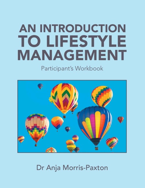 An Introduction to Lifestyle Management: Participants Workbook
