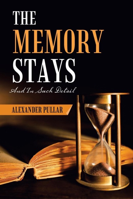 The Memory Stays: (And in Such Detail)