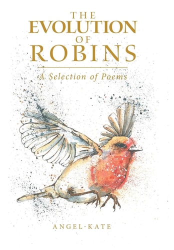 The Evolution of Robins A Selection of Poems