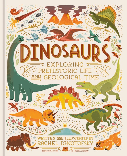 Dinosaurs: Exploring Prehistoric Life and Geological Time