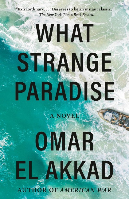 What Strange Paradise: A Novel
