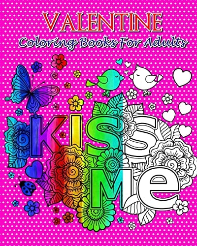 Valentine Coloring Books For Adults So Beautiful Valentine Designs, Stress Relieving ...For Teens and Adults!
