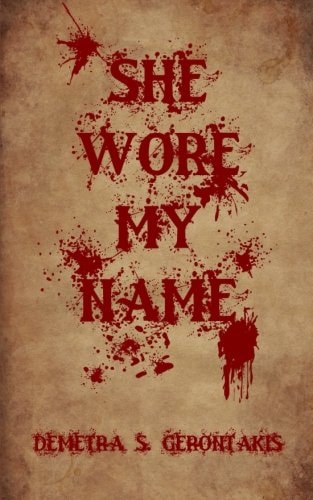 She Wore My Name