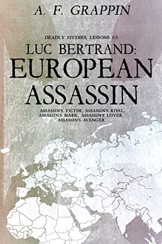 Luc Bertrand European Assassin