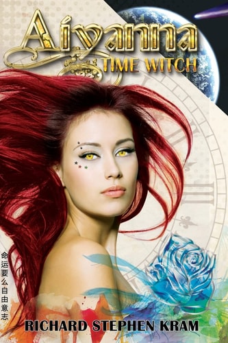 Aiyanna, Time Witch A Time Travel Adventure
