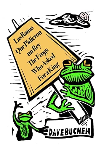 The Frogs Who Asked for a King