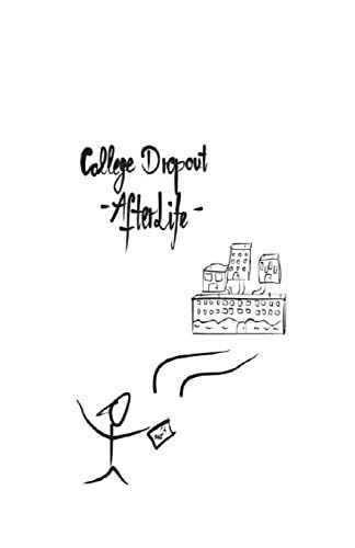 College Dropout - AfterLife -