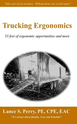 Trucking Ergonomics 53 Feet of Ergonomic Opportunities and More