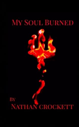 My Soul Burned