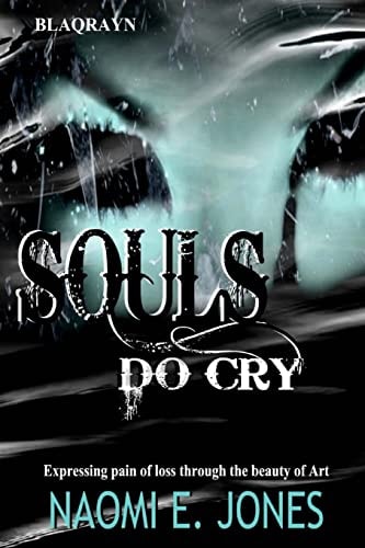 Souls Do Cry Tears On My Pillow