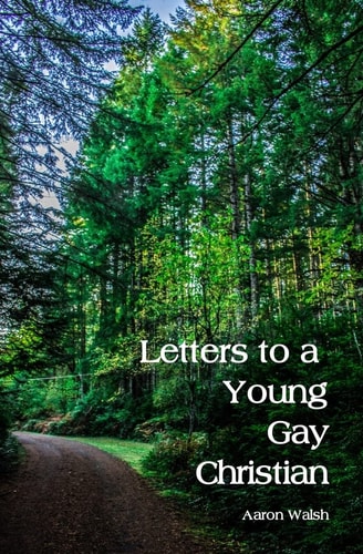 Letters to a Young Gay Christian