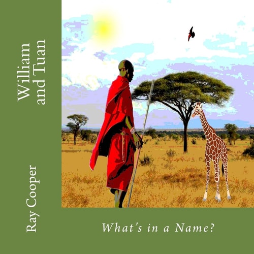 William and Tuan What's in a Name