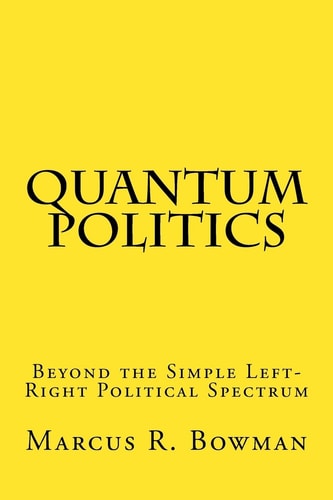 Quantum Politics Beyond the Simple Left-Right Political Spectrum