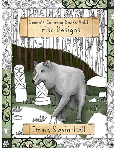 Emma's Coloring Book Volume 1 Celtic Imagery and Themes
