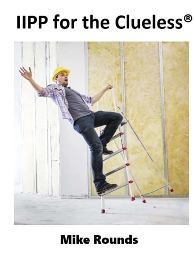 IIPP for the Clueless A Complete Manual for Creating a Cal/OSHA Compatible IIPP Manual
