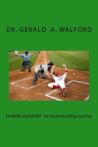 HUMOR and Sport - Its Understanding and Use