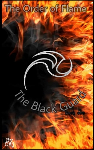 The Order of Flame The Black Guard
