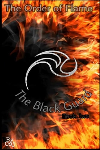 The Order of Flame The Black Guard