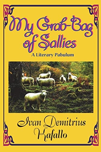 My Grab-Bag of Sallies A Literary Pabulum