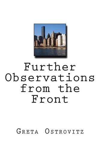 Further Observations from the Front