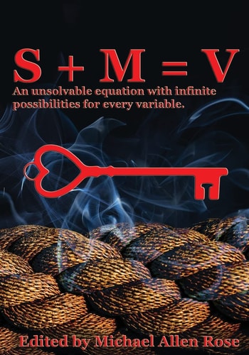 S + M = V An Unsolvable Equation With Infinite Possibilities For Every Variable