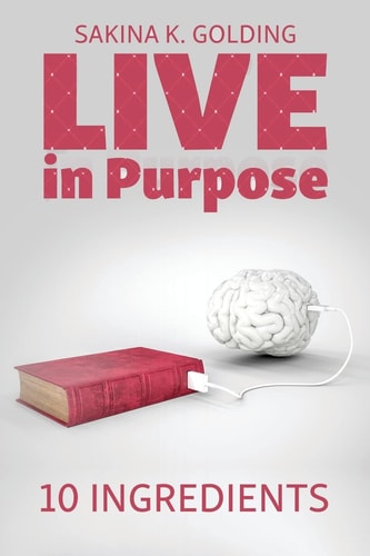 Live in Purpose 10 Ingredients