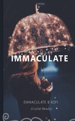 Immaculate A Novel