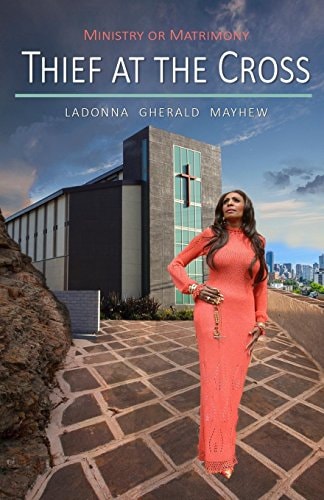 Thief At The Cross Ministry Or Matrimony