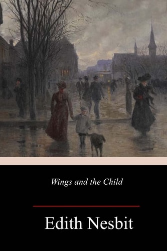 Wings and the Child