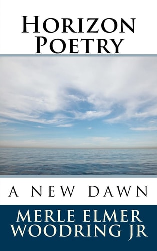 Horizon Poetry A New Dawn