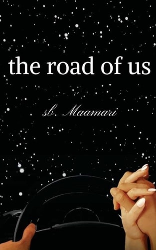 The Road of Us