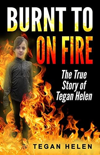 Burnt to on Fire Autobiography of Tegan Helen