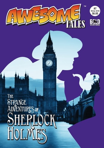 Awesome Tales #7 The Strange Adventures of Sherlock Holmes
