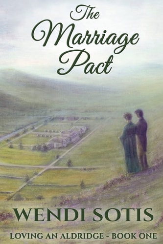 The Marriage Pact Loving an Aldridge - Book One
