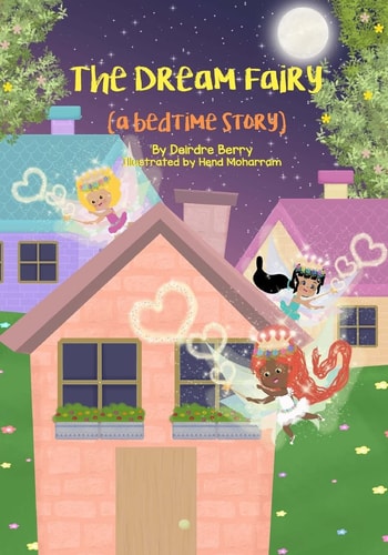The Dream Fairy A Bedtime Story